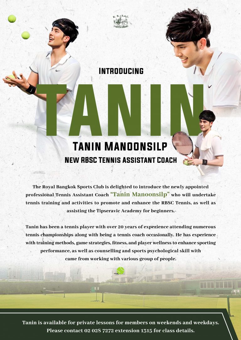 NEW TENNIS ASSISTANT COACH “TANIN MANOONSILP” The Royal Bangkok